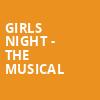 Girls Night the Musical, Reilly Arts Center, Orlando