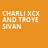 Charli XCX and Troye Sivan, Kia Center, Orlando