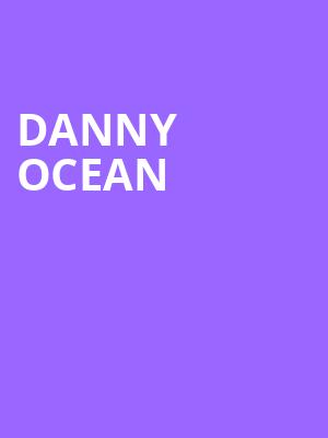 Danny Ocean Poster