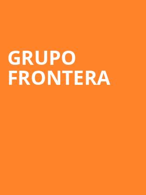 Grupo Frontera Poster