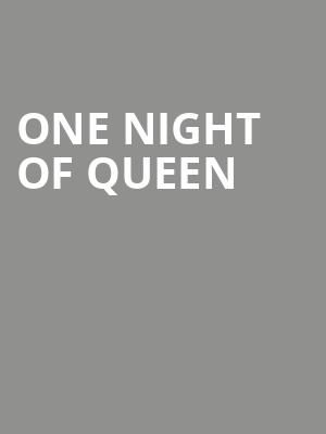 One Night of Queen, Walt Disney Theater, Orlando