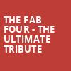 The Fab Four The Ultimate Tribute, Plaza Theatre, Orlando