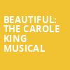 Beautiful The Carole King Musical, Walt Disney Theater, Orlando