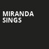 Miranda Sings, Plaza Theatre, Orlando