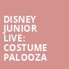 Disney Junior Live Costume Palooza, Walt Disney Theater, Orlando