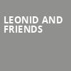 Leonid and Friends, Plaza Theatre, Orlando