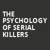 The Psychology of Serial Killers, Plaza Theatre, Orlando